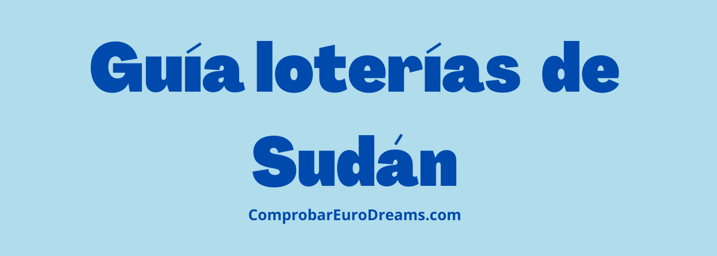 Guía de las mejores loterías de Sudán