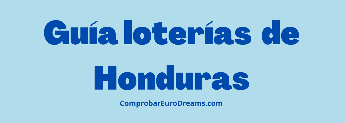 Guía mejores loterías en Honduras