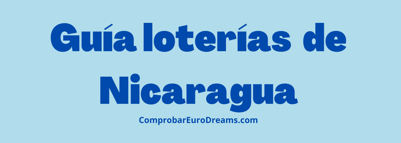 Guía de mejores loterías de Nicaragua
