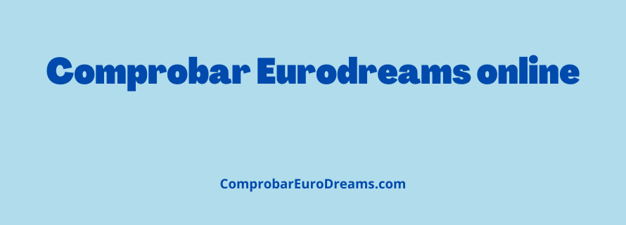 Comprobar Eurodreams online